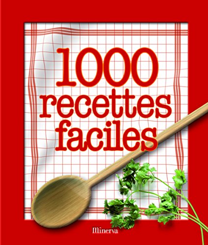 1000 recettes faciles