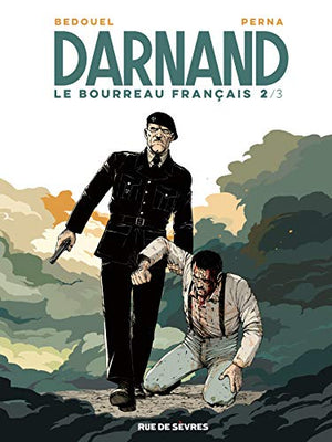 Darnand, tome 2