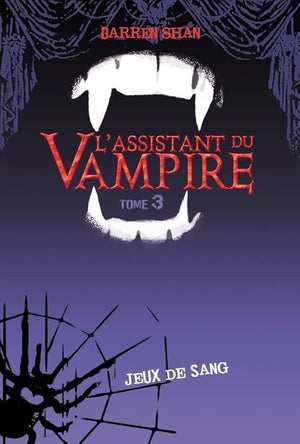 L'assistant du vampire - Jeux de sang