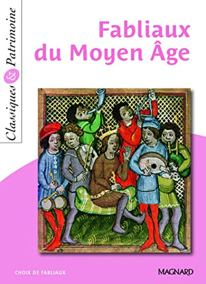 Fabliaux du Moyen Age