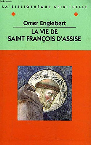 Vie de saint François d'Assise