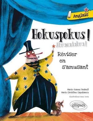 Hokuspokus Réviser Son Anglais en s'amusant A1-A2