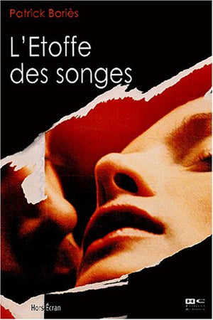 L'Etoffe des songes