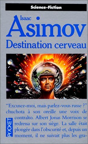 Destination cerveau