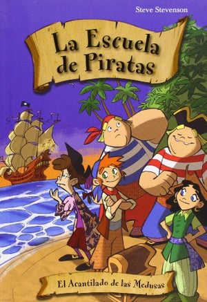 Acantilado De Las Medusas,El 2ｦed (La escuela de piratas)