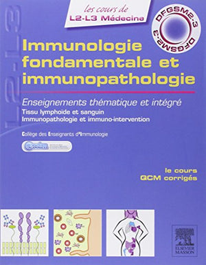 Immunologie fondamentale et immunopathie