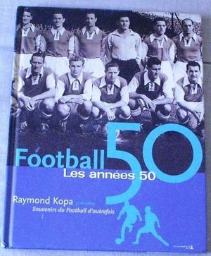 Football, les années 50