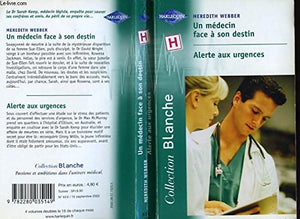 Médecin face à son destin