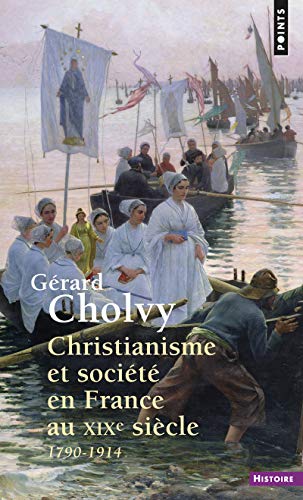 Christianisme et société en France au XIXe siècle (1790-1914)