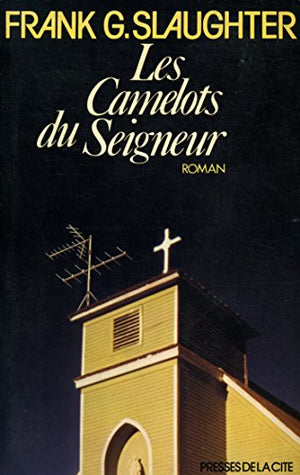 Les Camelots du seigneur