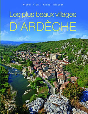 Ardèche, terre de villages