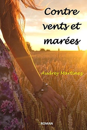 Contre vents et marées