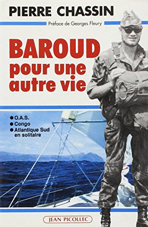 Baroud pour une autre vie