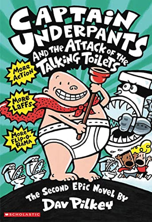 Captain Underpants & The Attack of the Talking Toilets