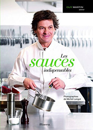 Les sauces indispensables