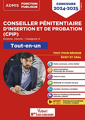 Concours Conseiller pénitentiaire d'insertion et de probation (CPIP) - Catégorie A - Tout-en-un: Concours 2024-2025