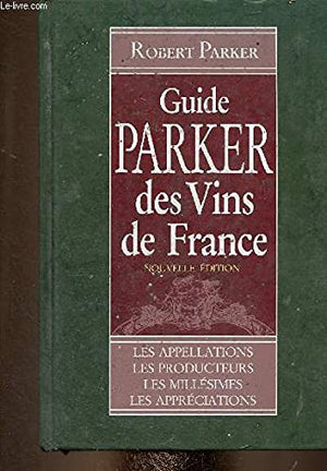 Guide Parker des vins de France