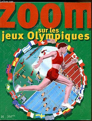 Zoom sur les jeux olympiques