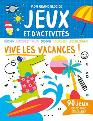 Mon grand bloc de jeux et d'activités