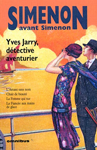 Yves Jarry, détective-aventurier