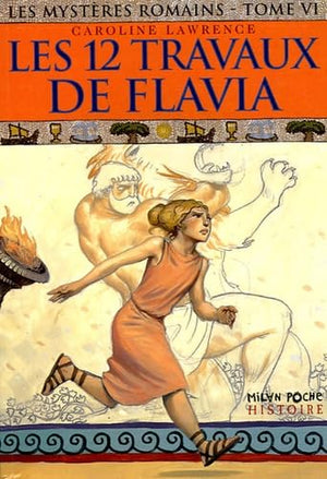 Les 12 travaux de Flavia