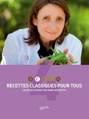 Scook 4 : Recettes classiques pour tous : Leçon de cuisine