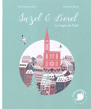 Suzel & Liesel: La magie de Noël