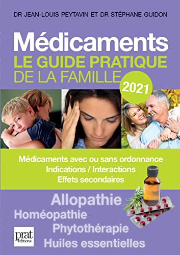 Médicaments 2021: Le guide pratique de la famille