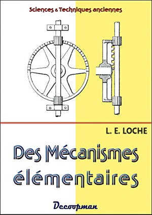 Des mécanismes élémentaires