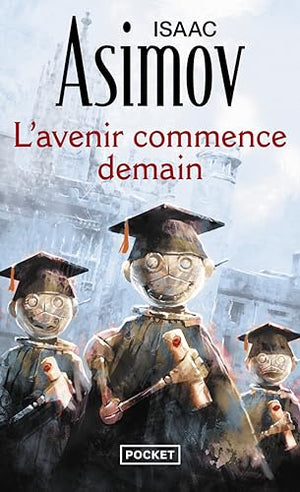 L'avenir commence demain