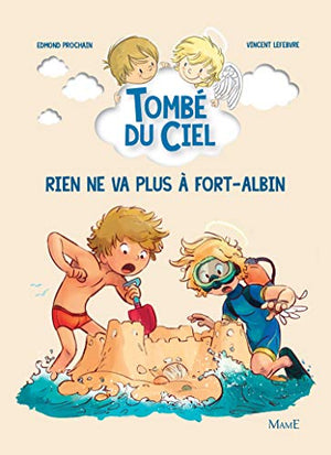 Rien ne va plus à Fort-Albin