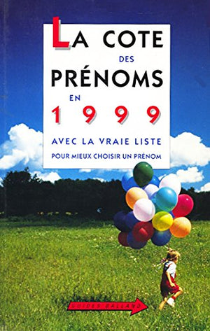 La cote des prénoms en 1999