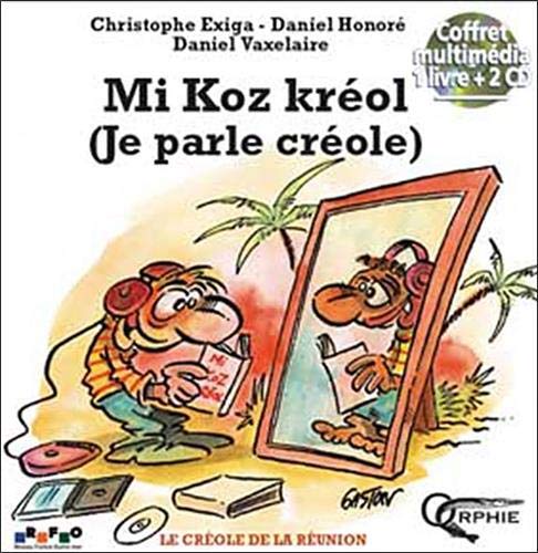 Mi Koz Kréol (Je parle créole) Coffret multimédia : 1 livre + 2 CD