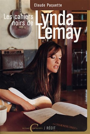 Les cahiers noirs de Lynda Lemay