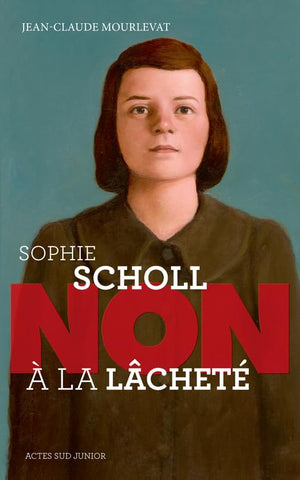 Sophie Scholl : 