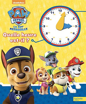 Paw Patrol-La Pat'Patrouille - Quelle heure est-il ?