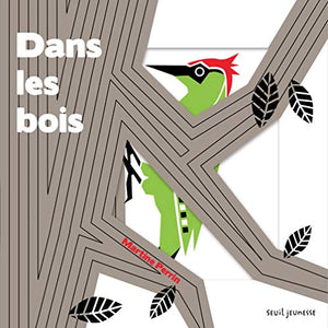 Dans les bois