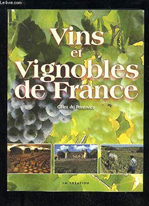 Vins et Vignobles de France