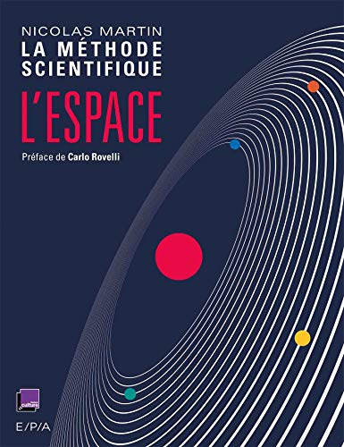 L'Espace: La Méthode scientifique