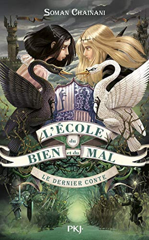 L'école du bien et du mal - Le dernier conte