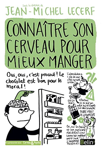 Connaître son cerveau pour mieux manger