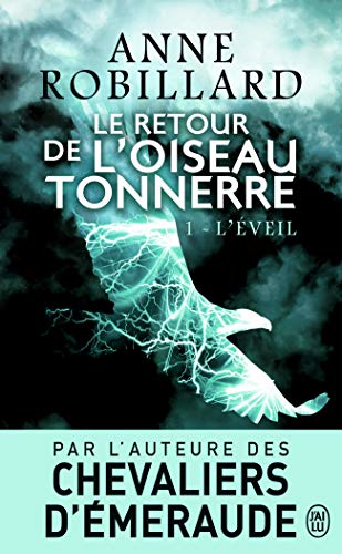 Le retour de l'Oiseau Tonnerre