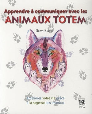 Apprendre à communiquer avec les animaux Totem