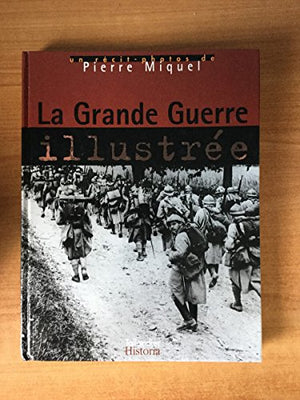 LA GRANDE GUERRE ILLUSTREE