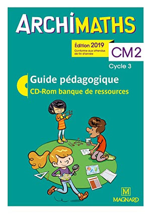 Archimaths CM2 (2019) - Banque de ressources sur CD-Rom avec guide pédagogique papier