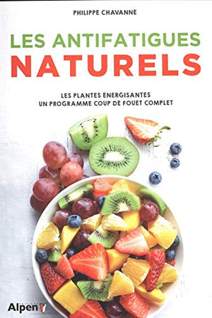 Les antifatigues naturels