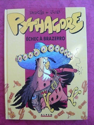 Pythagore. Echec à Brazerro, tome 1