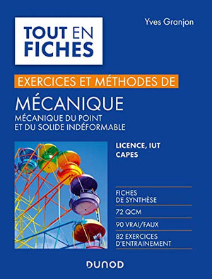 Mécanique - Exercices et méthodes - Licence, IUT, Capes