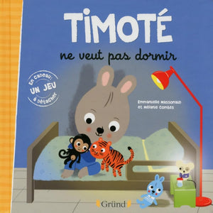 Timoté ne veut pas dormir