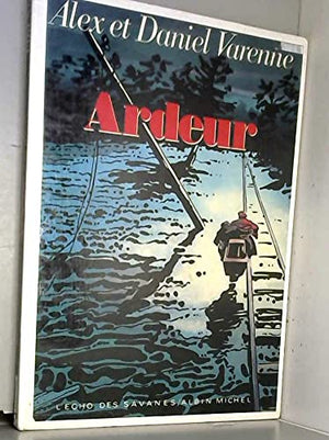 Ardeur, tome 1